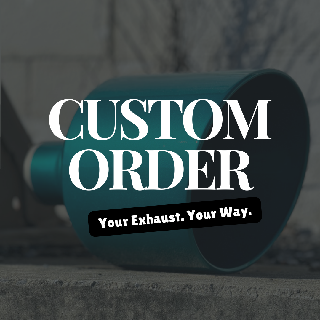 Custom Order Exhaust Tip