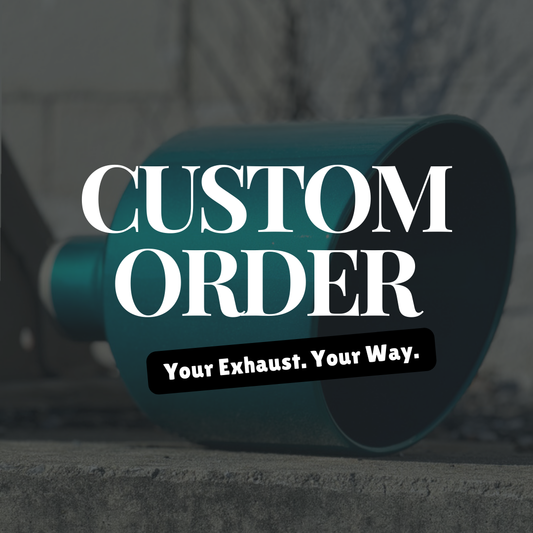 Custom Order Exhaust Tip