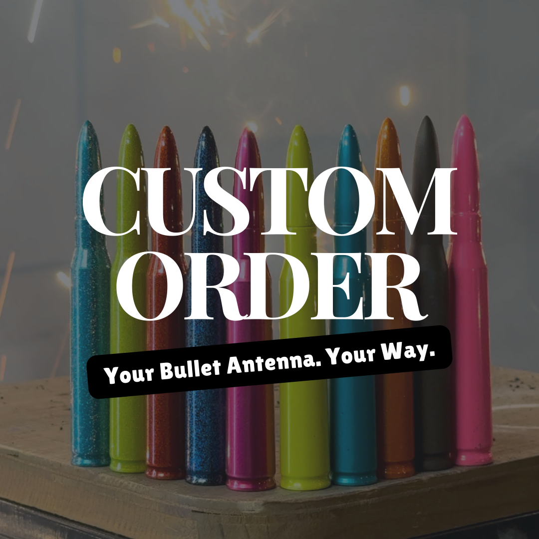 Custom Order Bullet Antenna